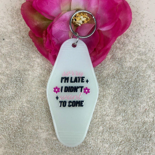 sleutelhanger-sorry-im-late- Belleza You