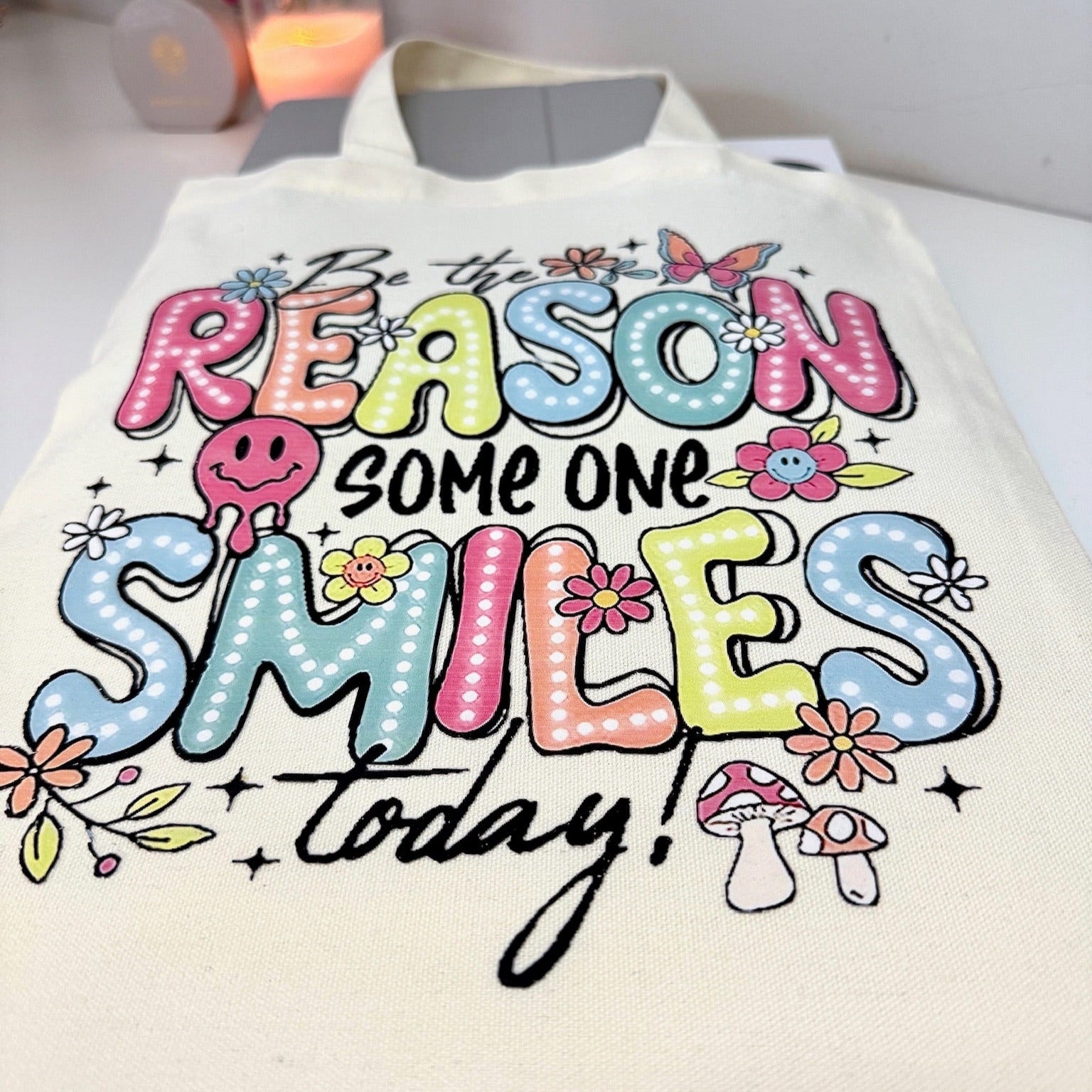 Tote Bag "Be the Reason"