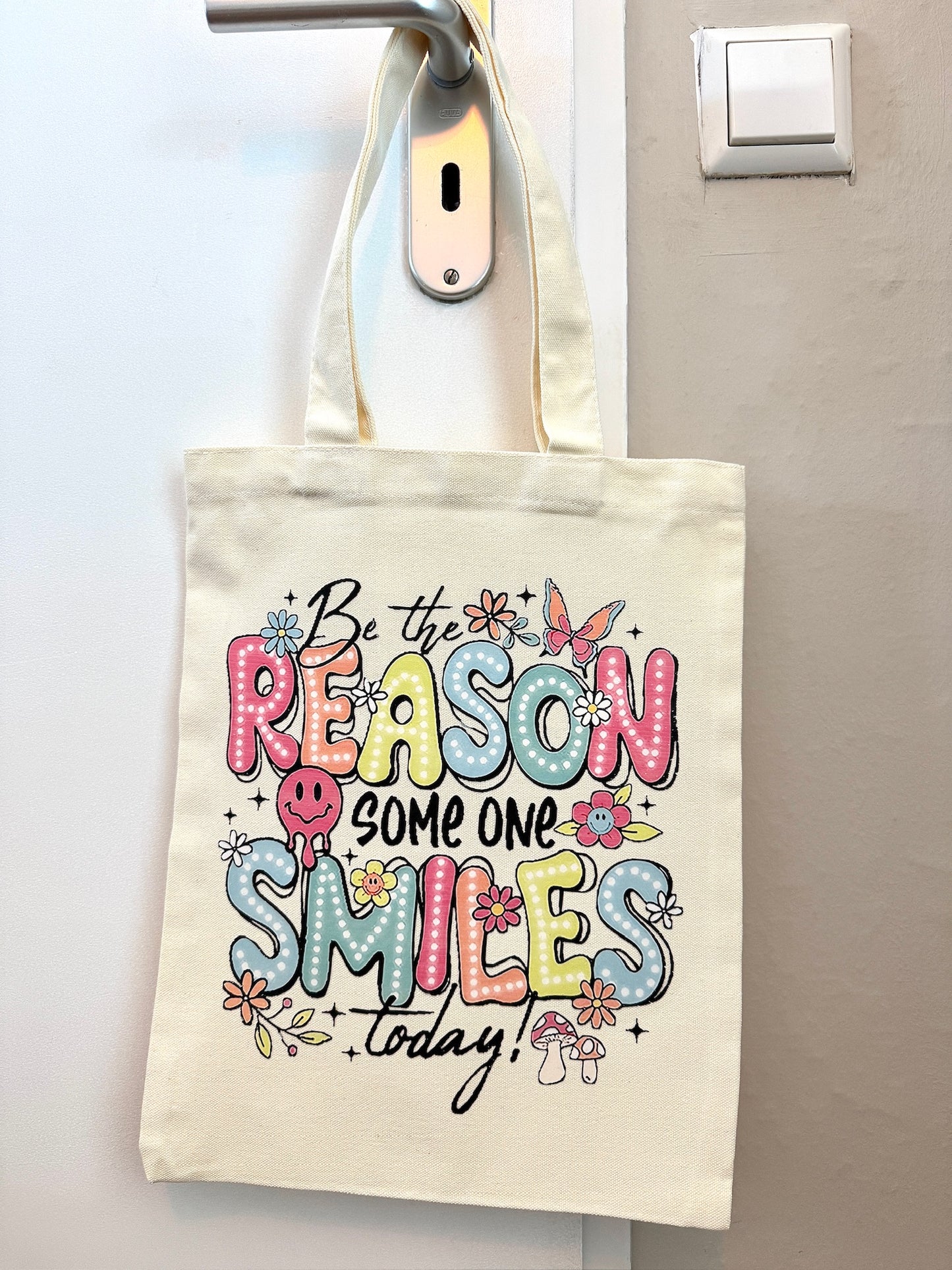 Tote Bag "Be the Reason"
