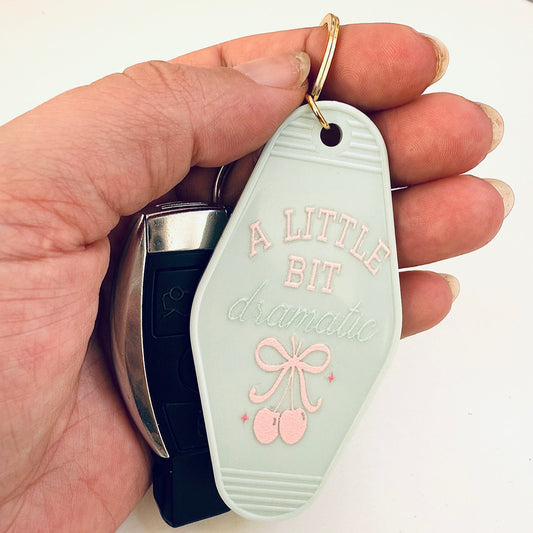 Sleutelhanger "A Little Bit Dramatic"