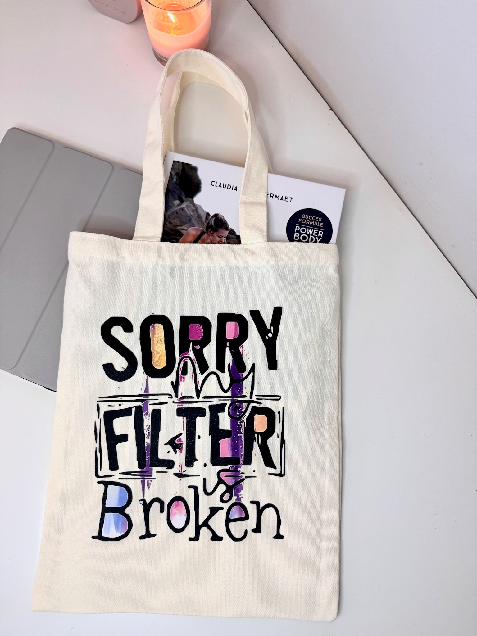 Tote Bag "Sorry my filter is Broken"